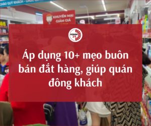 Mẹo buôn bán đắt hàng